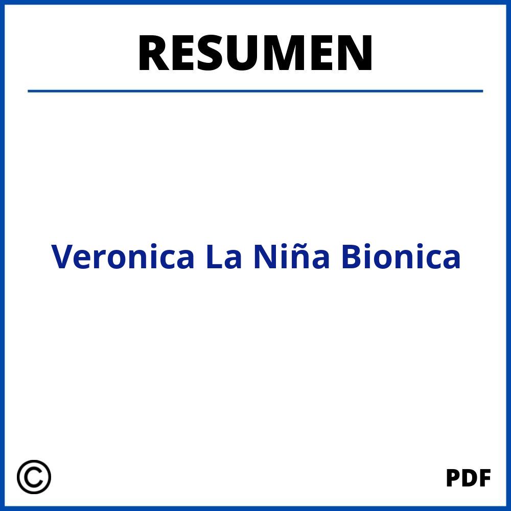 Resumen Libro Veronica La Niña Bionica Pdf